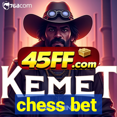 chess bet